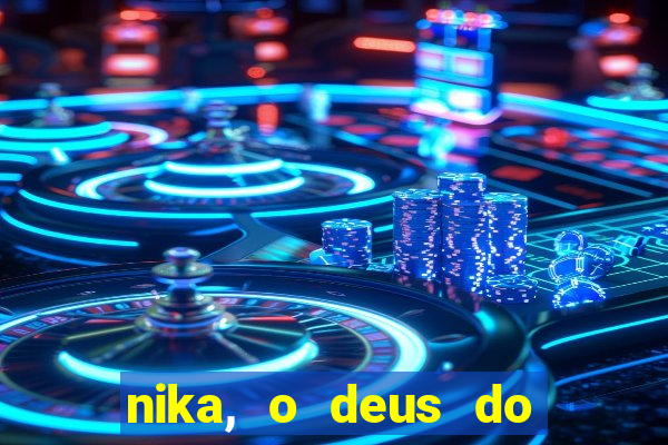 nika, o deus do sol mitologia